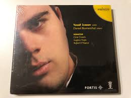 Yossif Ivanov (violin), Daniel Blumenthal (piano): Sonatas