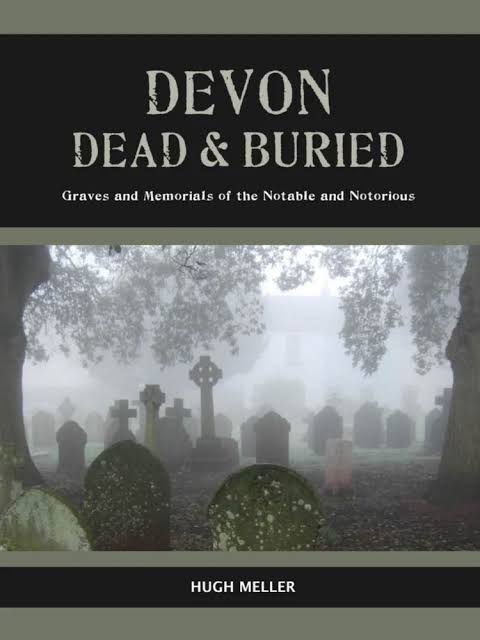 Dead & Buried by Hugh Meller | DevonChurchLand