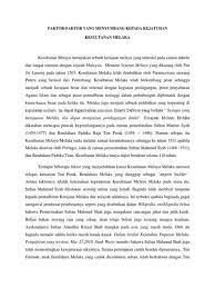 Selain itu, kedudukan geografi juga menyumbang kepada kegemilangan kesultanan melayu melaka. Faktor Faktor Kegemilangan Kesultanan Melayu Melaka Dalam Perkembangan Kesultanan Melayu Melaka Terdapat Tiga Faktor Utama Yang Mempengaruhi Perkembangan Ini Ia Merangkumi Kebijaksanaan Sultan Pemerintah Melaka Melaka Sebagai Pusat Perdagangan Dan