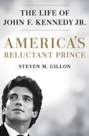 Three weeks before his birth, his father was elected president of the united states. Review Making Sense Of John F Kennedy Jr S Short Tragic And Sadly Flawed Life The National Book Review