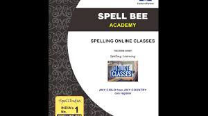 Spell Bee Academy Online Classes For Children Registration Open Worldwide Whatsapp 91 9820354672 Youtube