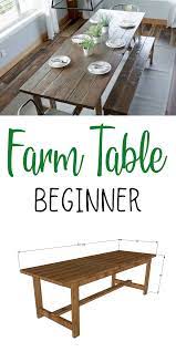 Beginner Farm Table 2 Tools 50 Lumber Diy Dining Table Rustic Wood Furniture Plans Farmhouse Dining Room Table