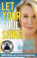 Let Your Soul Shine: Reflections