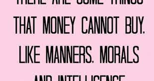 Our goal is to help you make smarter financial decisions by providing you with interactive tools and financial calculators, publishing original and objective content, by enabl. Quotes About Class And Money 69 Quotes
