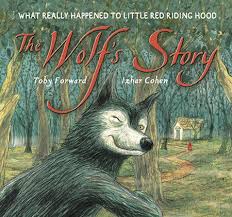 The Wolf That Fell In Love With Little Red Riding Hood English The Wolf S Story By Toby Forward 9780763627850 Penguinrandomhouse Com Books Little Red Riding Hood Red Riding Hood Hood Books
