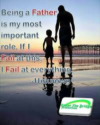 A Fathers Job Is Never Done Father Job Fails