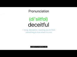Deceitful English Pronunciation And Vocabulary Youtube Vocabulary Pronunciation Deceit