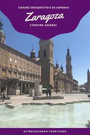 esˈpaɲa (escutar )), oficialmente reino de/da espanha (reino de españa), é um país principalmente localizado na península ibérica na europa. O Que Fazer Em Zaragoza Ultrapassando Fronteiras