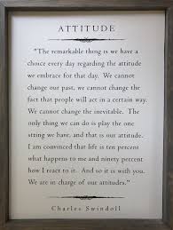 Attitude is everything. we hope you enjoy both our selection of motivational quotes as well as the images on this page. Attitude Charles Swindoll This Beautiful Life Attitude Is Everything Quotes Work Quotes Inspirational Quotes With Images