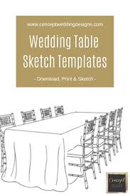 Wedding Table Sketch Templates Table Sketch Table Template Wedding Table Designs