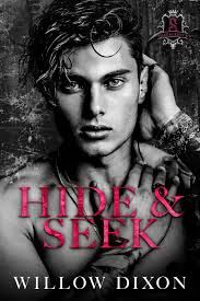 Hide and Seek (Silvercrest U, #2) by Willow Dixon