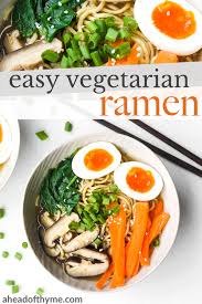 Quick And Easy Vegetarian Ramen Recipe In 2020 Vegetarian Ramen Tasty Vegetarian Recipes Vegetarian Dishes