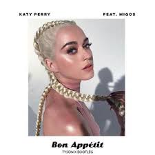 Bon a, bon appétit, baby. Kritik Lesno I L Katy Perry Bon Appetit Mp3 Download Juliestuetzle Com