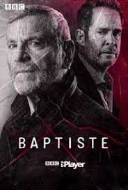 Julien baptiste delves into the criminal underworld of the red light district and uncovers a complex web of deceit and lies. Baptiste Series 1 Rotten Tomatoes