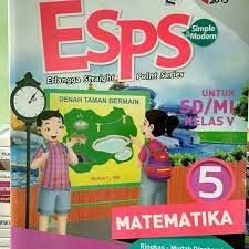 Pembahasan esps matematika kelas 5 bab4 mengenai kubus dan balok. Buku Esps Matematika Untuk Kelas 5 Sd Terbitan Erlangga Limited Shopee Indonesia