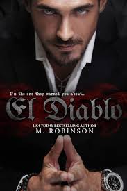 The el diablo curse is rooted in revenge and punishment. El Diablo By M Robinson