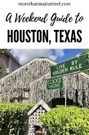 Weekend Guide To Houston Texas Houston Travel Texas Weekend Getaways Weekend Getaways With Kids