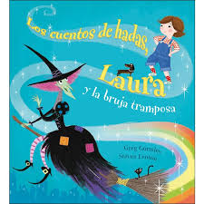 90 lecturas con ejercicios pdf. Los Cuentos De Hadas Laura Y La Bruja Tramposa De Autor Greg Gormleysteven Lenton Pdf Espanol Gratis