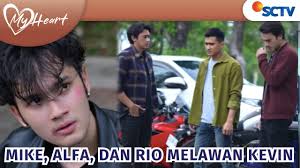 Mike, Rio dan Alfa Bersatu Melawan Kevin