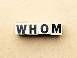 How To Use Who Vs Whom Merriam Webster