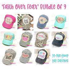 In The Hoop Hat Patch Faith Over Fear Bundle Hat Patches Faith Over Fear Hats