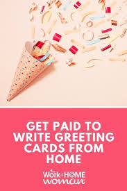 Family run business, exceptional customer service. Get Paid To Write Greeting Cards From Home