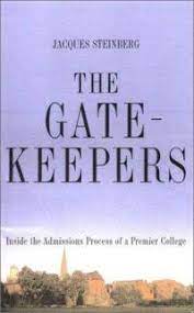 Steinberg, an education reporter for the new york times, garnered the opportunity to observe the wesleyan university admissions office assembling the 1999 freshman class. The Gatekeepers Wikipedia