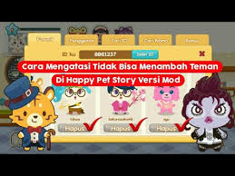 Check spelling or type a new query. Cara Mengatasi Tidak Bisa Menambah Teman Di Happy Pet Story Versi Mod Happy Pet Story Mod Apk Youtube