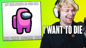 Post the memes that burn your eyes here, i want to see one. Among Us Memes Are Cringe Youtube