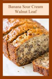 Maybe you would like to learn more about one of these? Banana Sour Cream Walnut Bread An Old Fashioned Vintage Recipe Great For Holiday Brunch Gift Baskets Perfect For Shipping To Friends Walnut Bread Best Banana Bread Sour Cream Banana Bread