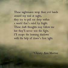 Nightmares Poem By Christy Ann Martine Dark Poetry Poems Quotes Nightmare Quotes Dark Poetry Dark Quotes