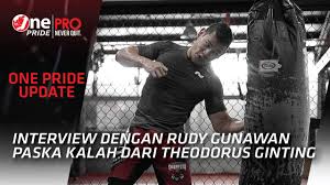 Pada saat theo jatuh pun tangan kanan saya tidak bisa memukul dengan maksimal. Interview Rudy Ahong Gunawan Paska Kalah Dari Theodorus Ginting One Pride Youtube