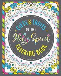 These types of pages provide the opportunity for children to learn about the gift of imagination through the process of coloring. Fruits Gifts Of The Holy Spirit Coloring Book For Christian Kids Teens And Adults With Coloring Pages Pattern Pages Blank Dot Grid Pages For And Christians For Relaxation And