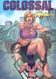 Colossal Return By ZZZ Comics
