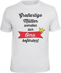T Shirt Werdende Oma Geschenk Lustiges Sprüche Großmutter Geburt Oma