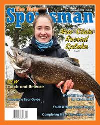 The Maine Sportsman August 2019 Digital Edition By The