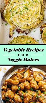 Bored with your side dish options? 16 Vegetable Recipes That Even Die Hard Veggie Haters Will Love