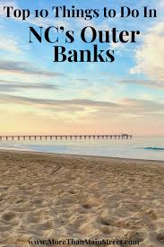 11 Awesome Things To Do In North Carolina S Outer Banks In 2020 Outer Banks North Carolina Vacation Outer Banks Vacation Fun Beach Vacations