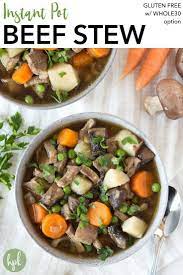 Instant Pot Beef Stew Recipe Gf Df W Whole30 Low Carb Options Recipe Instant Pot Beef Stew Recipe Gluten Free Instant Pot Recipes Gluten Free Instant Pot
