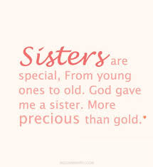 Sisters Quotes Images Sister Quotes Sisters Quotes Good Morning Sister Quotes