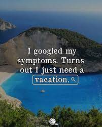 Top ten reasons for needing a vacation funny. Today S News Entertainment Video Ecards And More At Someecards Someecards Com In 2021 Vacation Quotes Funny Vacation Quotes Beach Vacation Quotes
