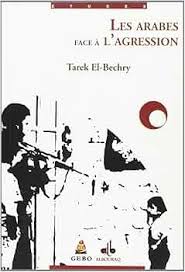 Les Arabes face à l'agression: El-Bechry, Tarek, Munib, Hanan, Thabet, Ali:  9782841613601: Books