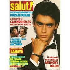 Salut 241 ANTHONY DELON/HERBERT LEONARD/LE  BON/CHARBY/LAHAYE/QUARTZ/MADONNA/CHARLOTTE GAINSBOURG