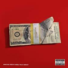 New deals, new money, double m g dreamchaser. Meek Mill Dreams Worth More Than Money Lyrics And Tracklist Genius