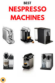 Top 8 Best Nespresso Machines Reviews Of 2020 Nespresso Machine Nespresso Nespresso Machine Reviews