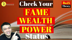 How To Read Bazi Chart For Fame Wealth And Power Statuses