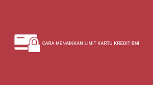 Cara mudah kredit barang bisa juga tanpa uang muka di akulaku 2019 full sampai barang datang. 2 Cara Menaikkan Limit Kartu Kredit Bni 2021 Otomatis Manual