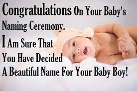 Best 2022 Naming Ceremony Quotes For Baby Boy Congratulations