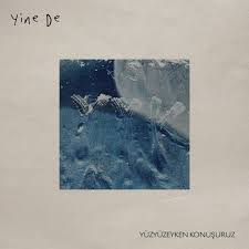 Yüzyüzeyken Konuşuruz - Ölsem Yeridir | Deezer