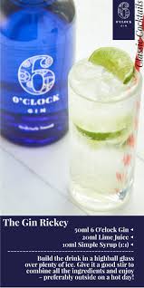Maybe you would like to learn more about one of these? Classic Cocktails The Gin Rickey 6 O Clock Gin